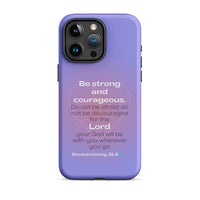 iPhone Case - Deuteronomy 31:6