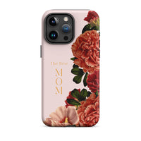 iPhone Case - The Best Mom