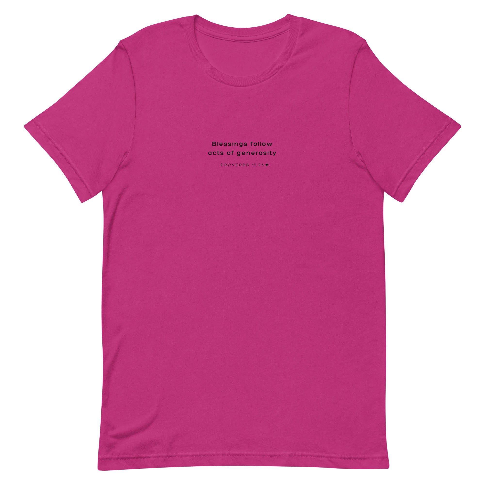 Unisex t-shirt - Proverbs 11:25