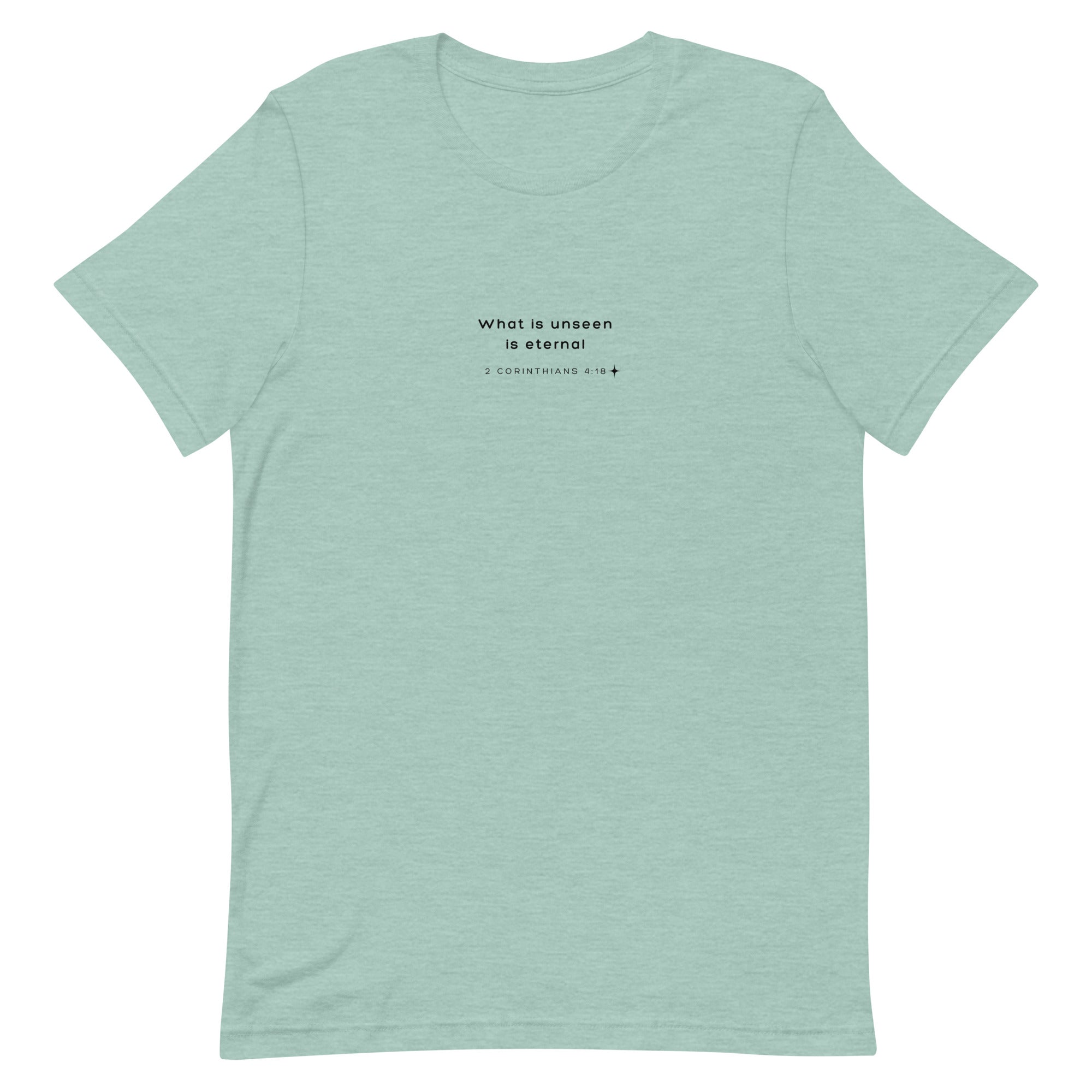 Unisex t-shirt - 2 Corinthians 4:18