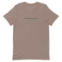 Unisex t-shirt - 1 Corinthians 16:14