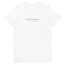 Unisex t-shirt - 1 Corinthians 16:14