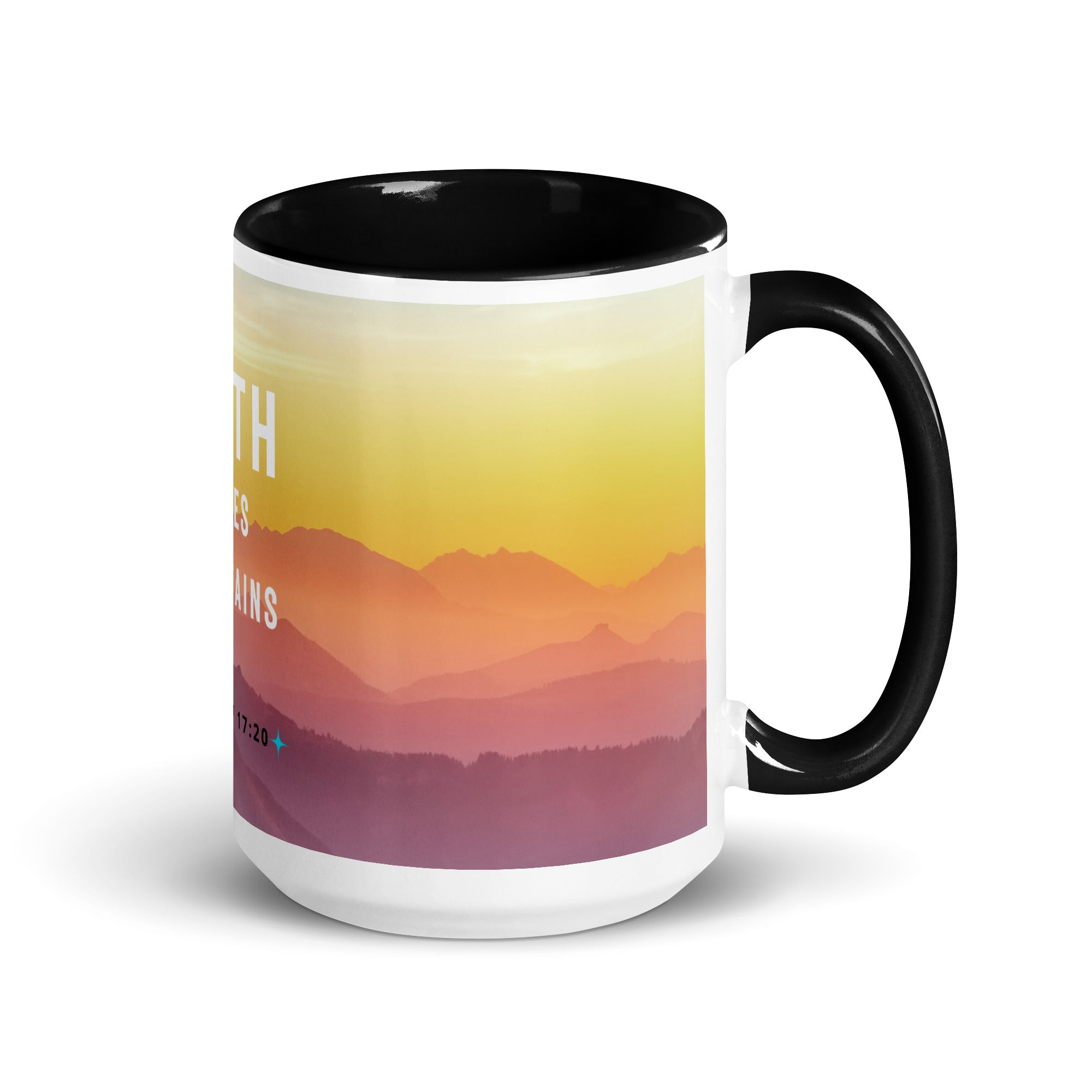 Mug with Color Inside - Matthew 17:20