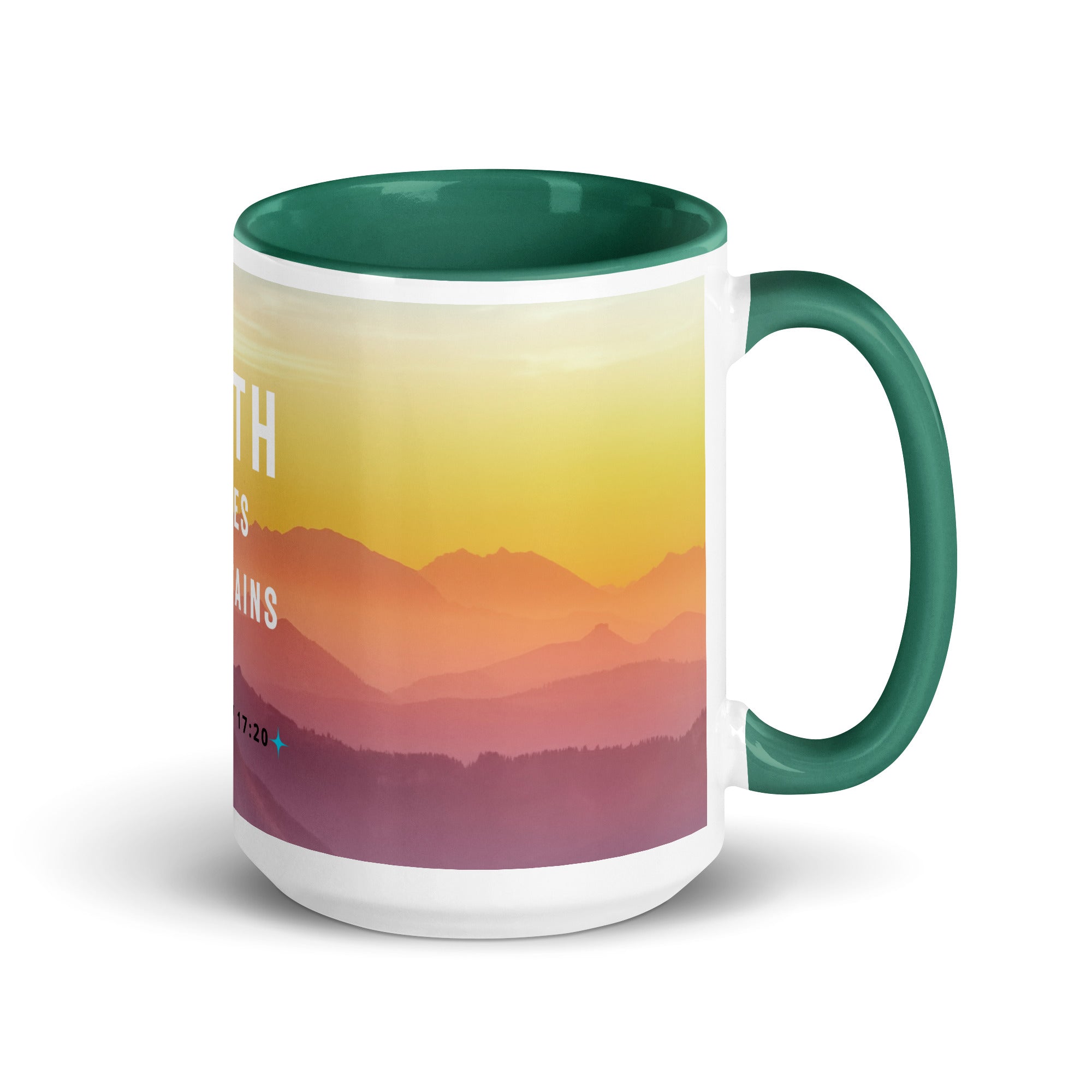 Mug with Color Inside - Matthew 17:20