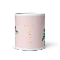 White glossy mug - best Mom ever