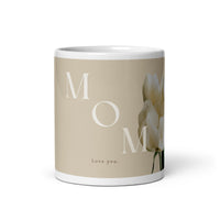 White glossy mug - love you Mom