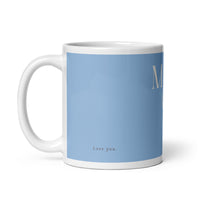 White glossy mug - love you Mom