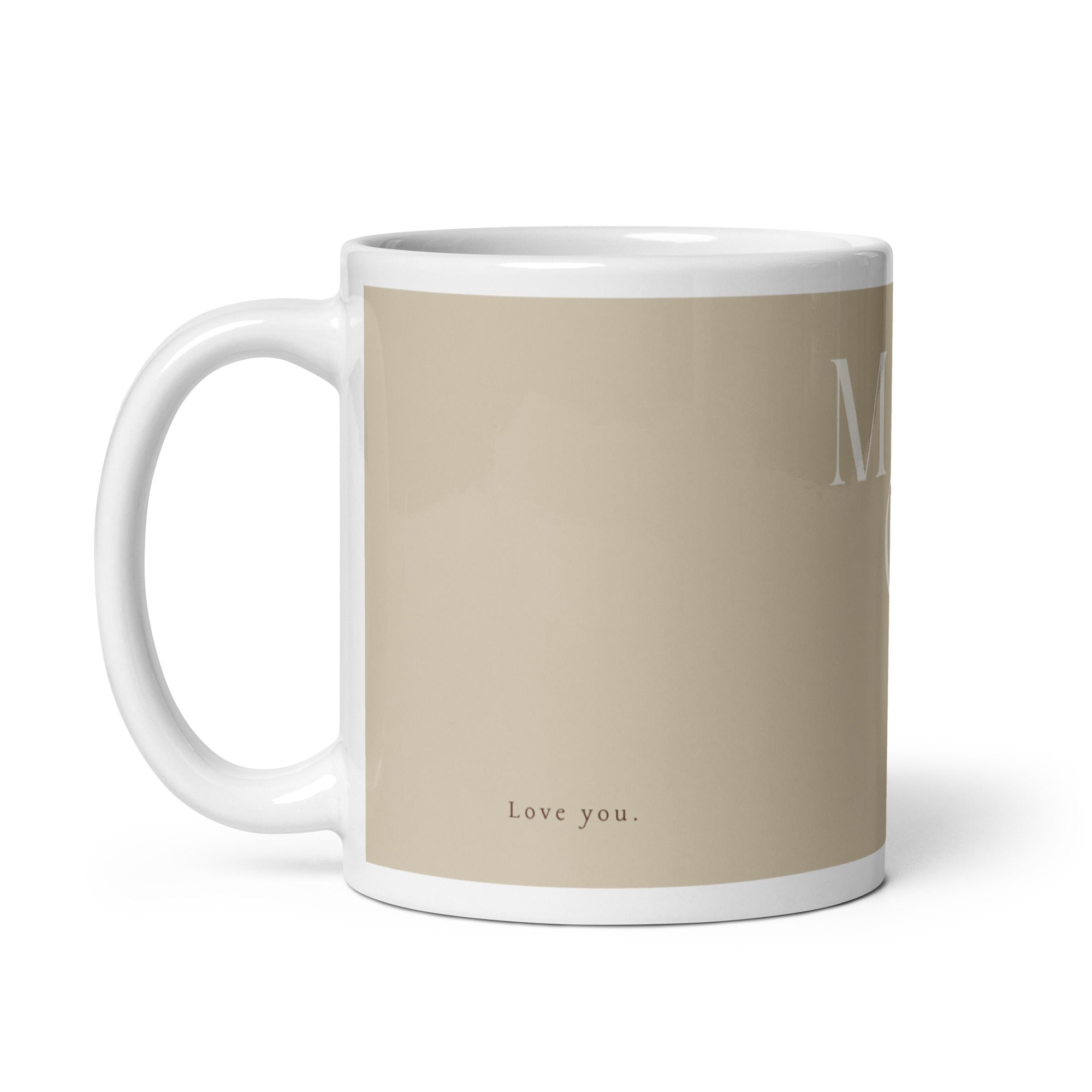 White glossy mug - love you Mom