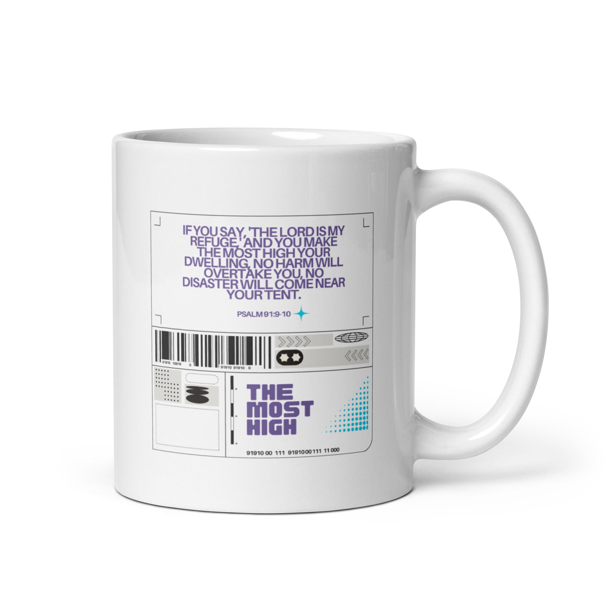 White glossy mug - Psalm 91:9-10