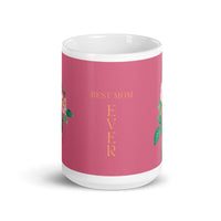 White glossy mug - best Mom ever