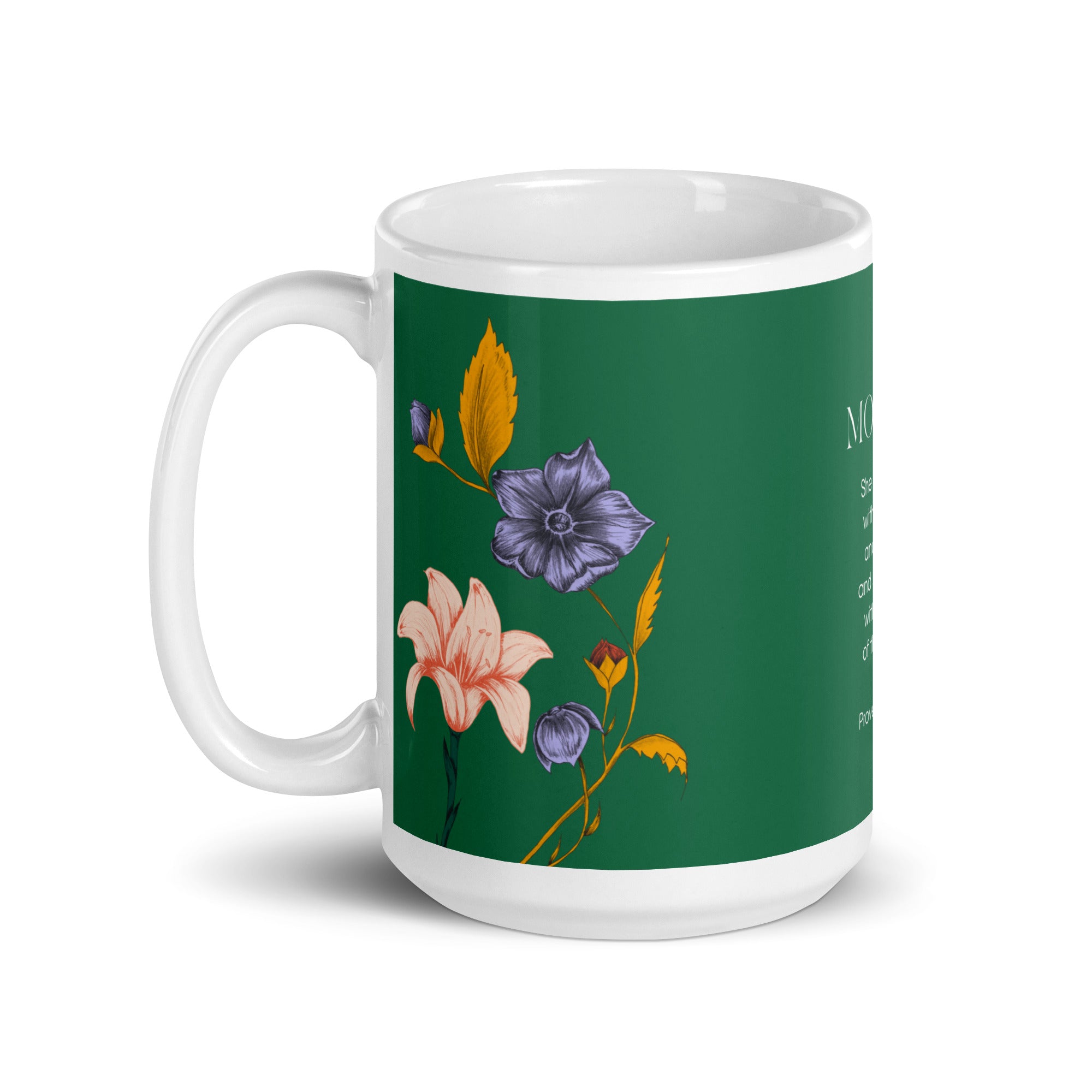 White glossy mug - Mother - Proverbs 31:25