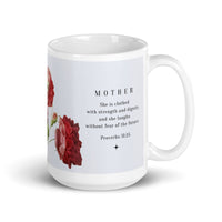 White glossy mug - Mother - Proverbs 31:25