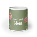 White glossy mug - love you Mom