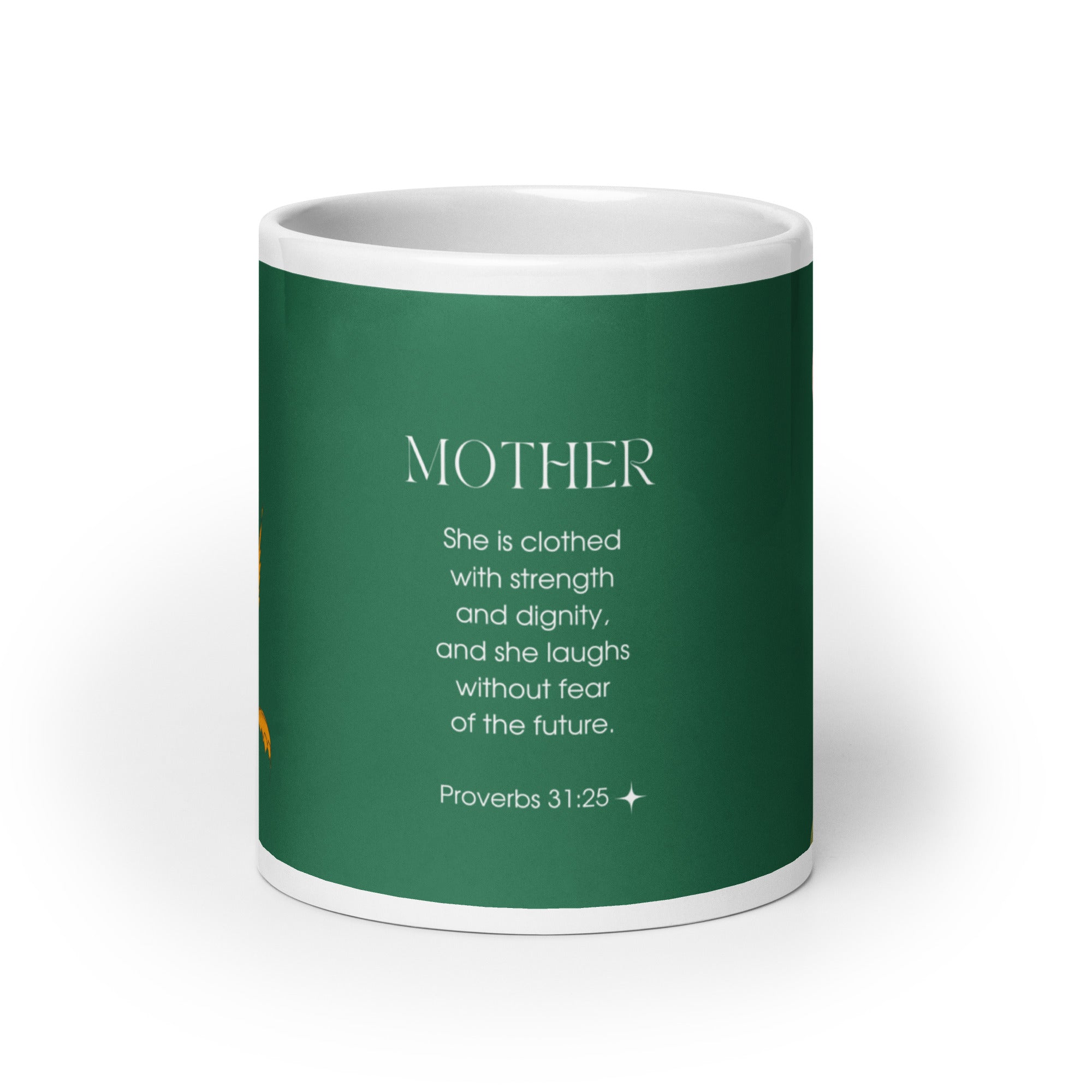 White glossy mug - Mother - Proverbs 31:25