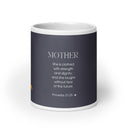 White glossy mug - Mother - Proverbs 31:25