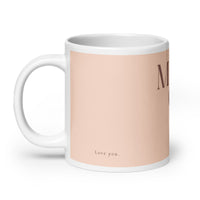 White glossy mug - love you Mom