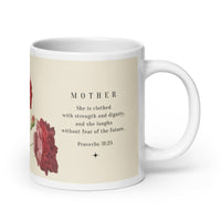 White glossy mug - Mother - Proverbs 31:25