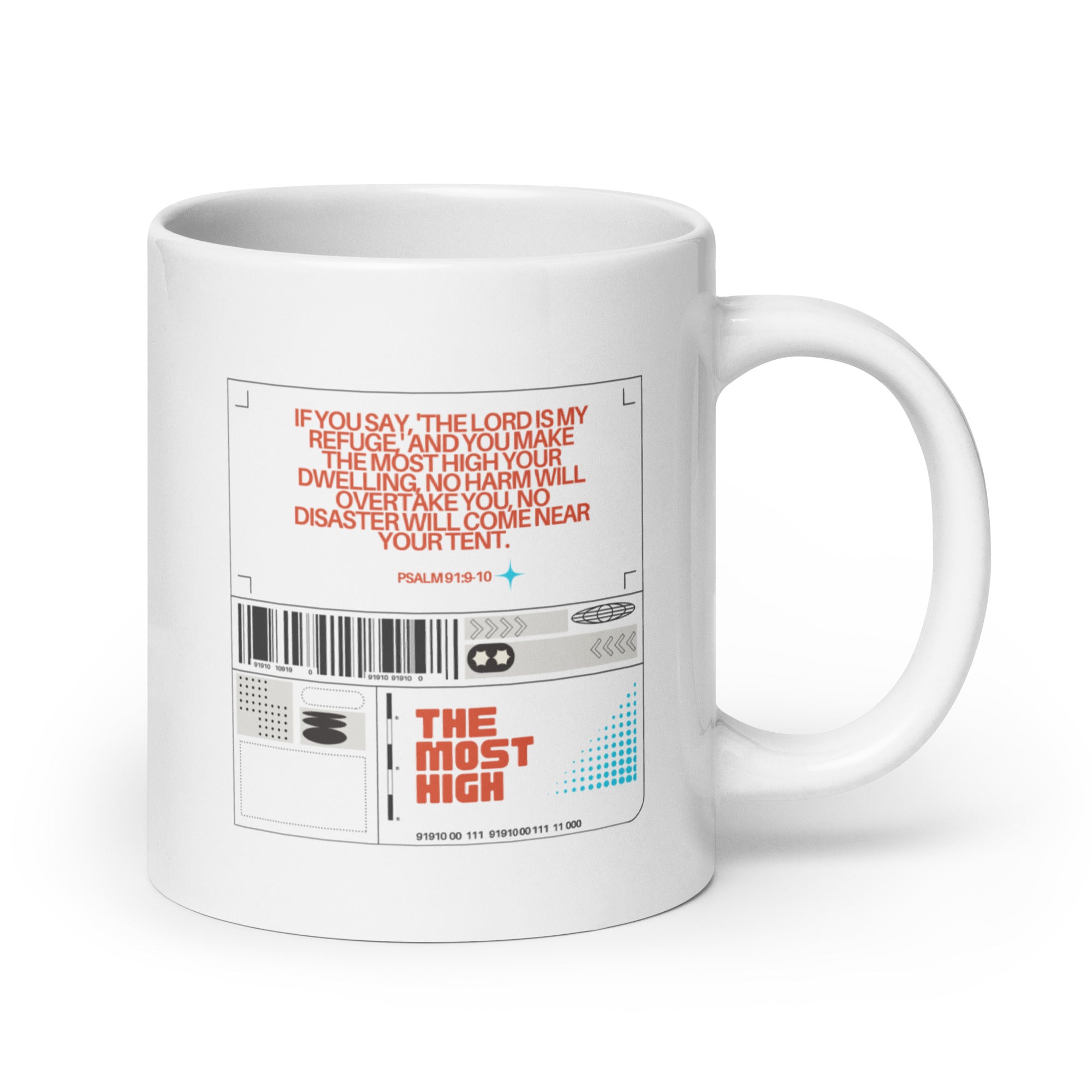 White glossy mug - Psalm 91:9-10