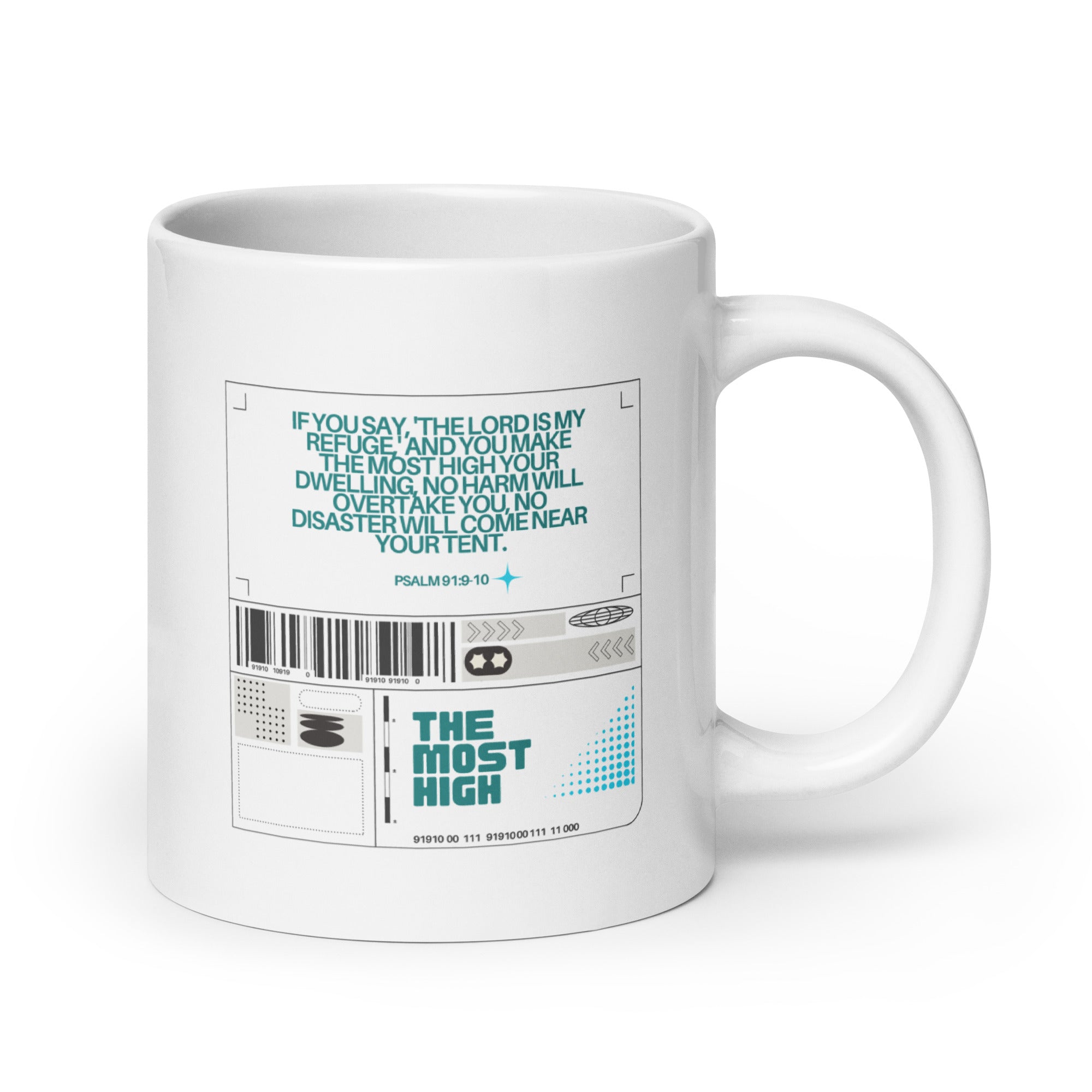 White glossy mug - Psalm 91:9-10